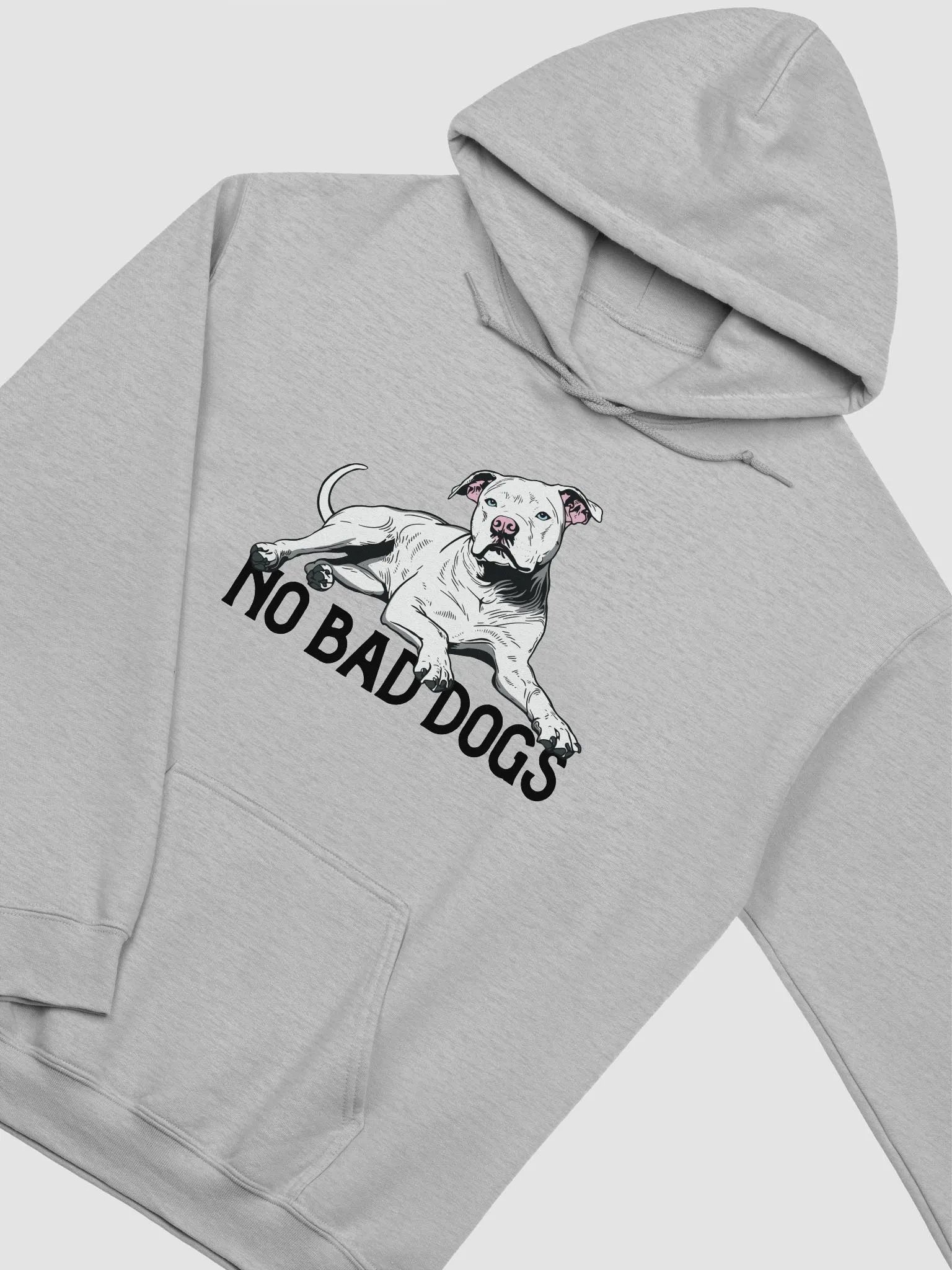 No Bad Dogs Hooded Sweatshirt of a Pitbull Terrier (White) | Funny Hoodie for Pittie and Staffordshire Owners product image (28)