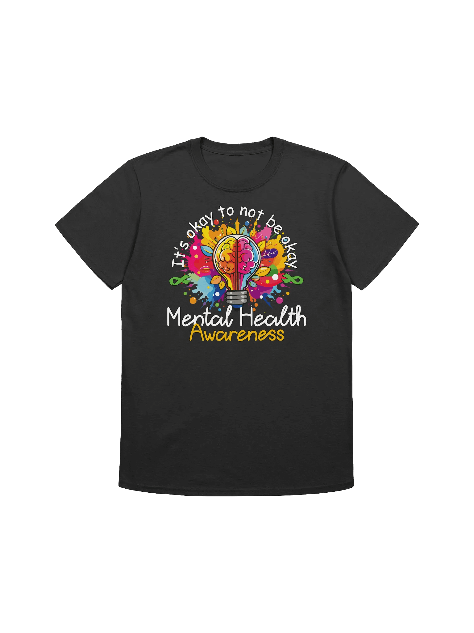 Mental Health Awareness - It's Okay To Not Be Okay T-Shirt product image (3)