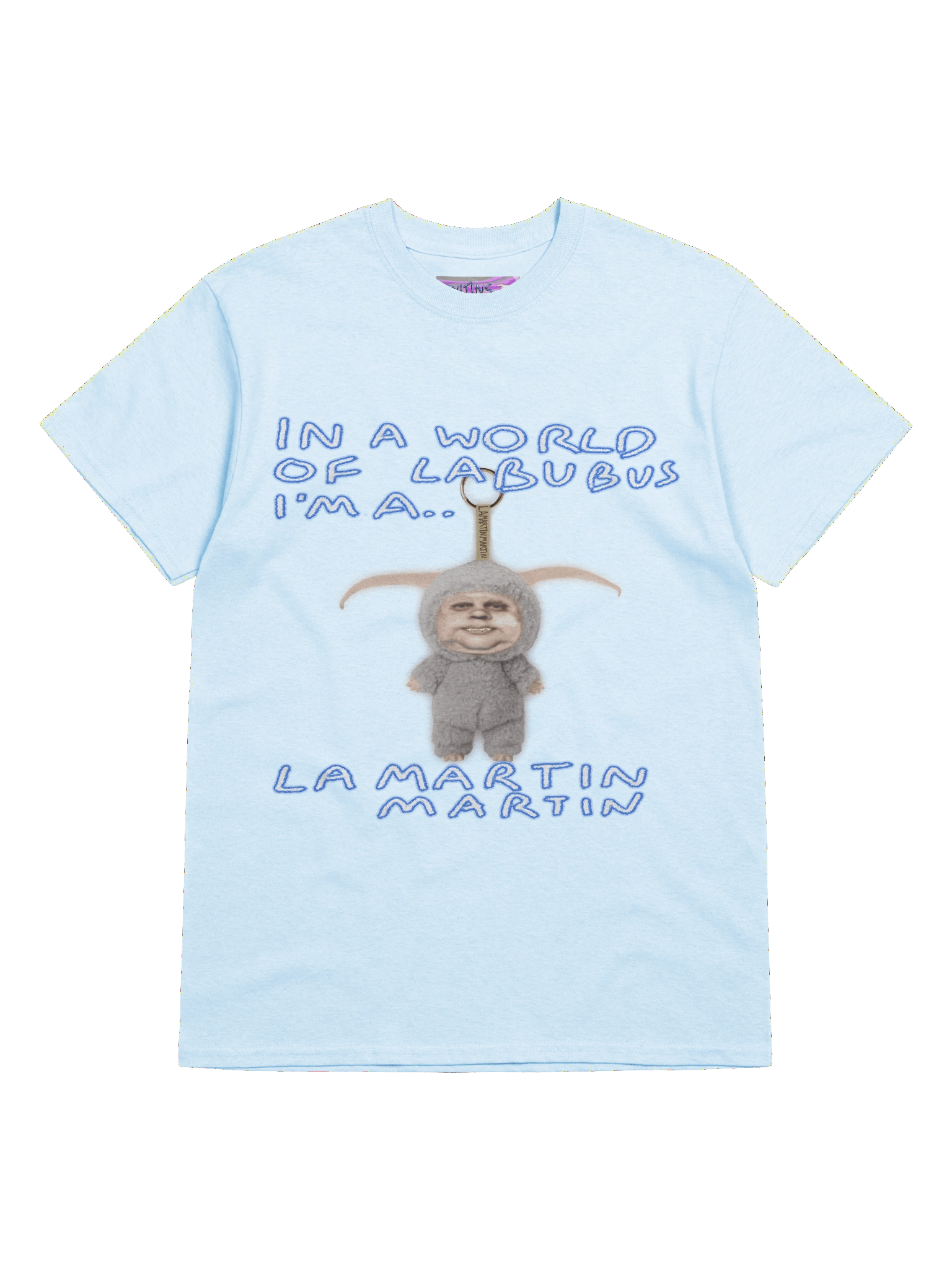 In a world of Labubus I'm a Lamartin Martin product image (5)
