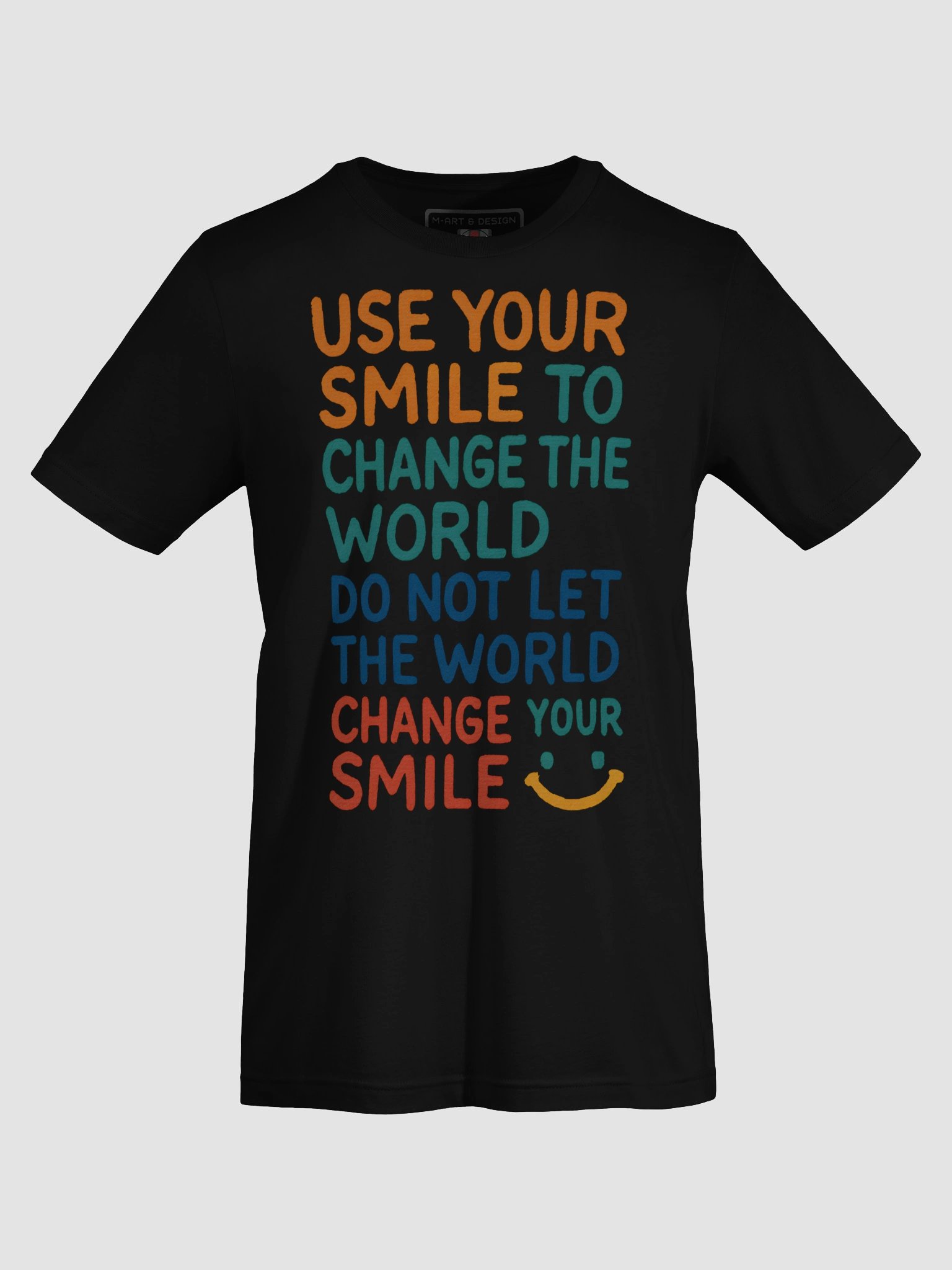 Smile To The World - T-Shirt product image (56)