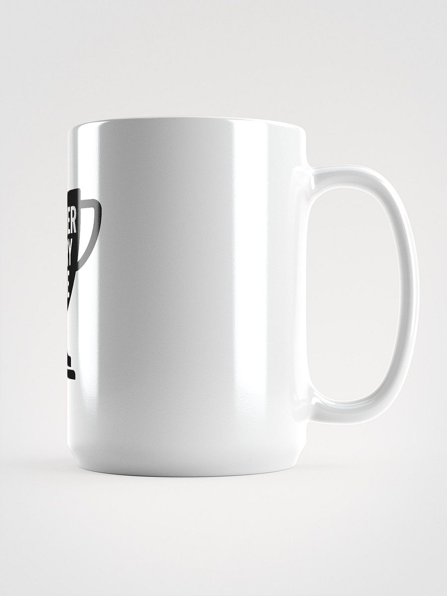 Winner Every Time – 15 oz Trophy Fuel Mug product image (2)