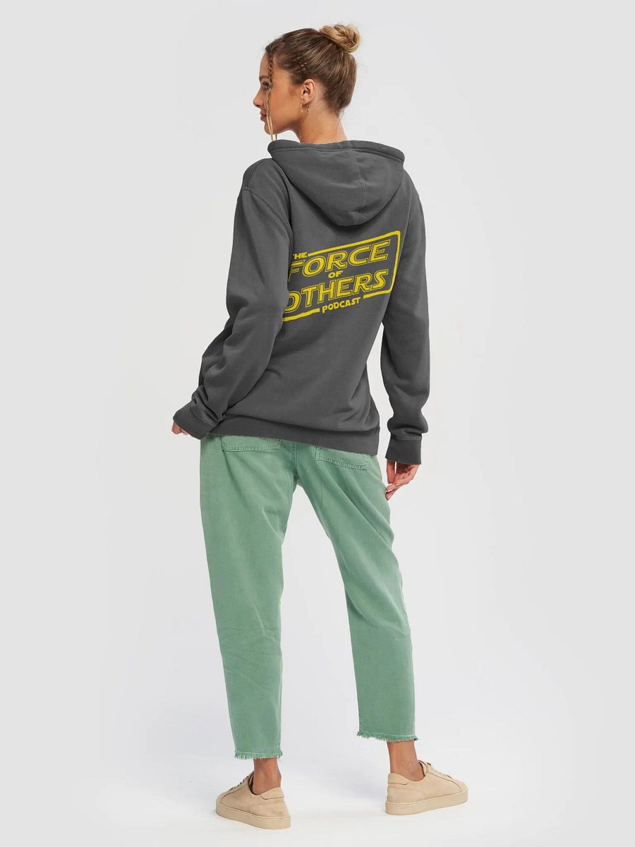 The Force Of Others Podcast Pigmented Hoodie product image (4)