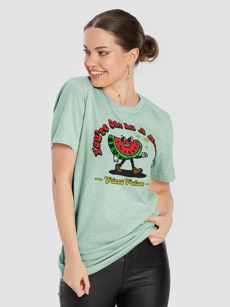 You're One in a Melon! - T-Shirt product image (60)