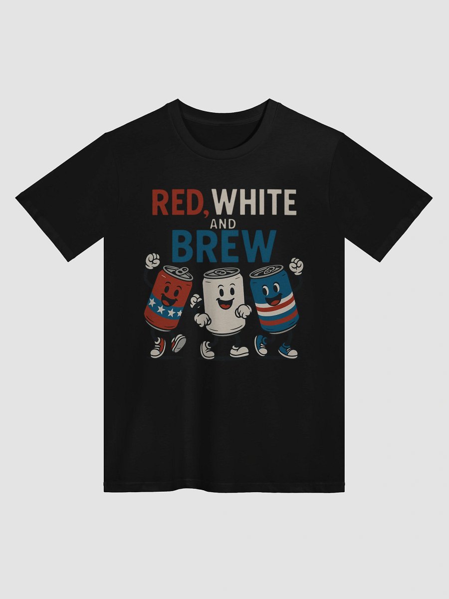 Red White and Brew 4th of July T-Shirt - Patriotic Beer & Soda Cans product image (1)