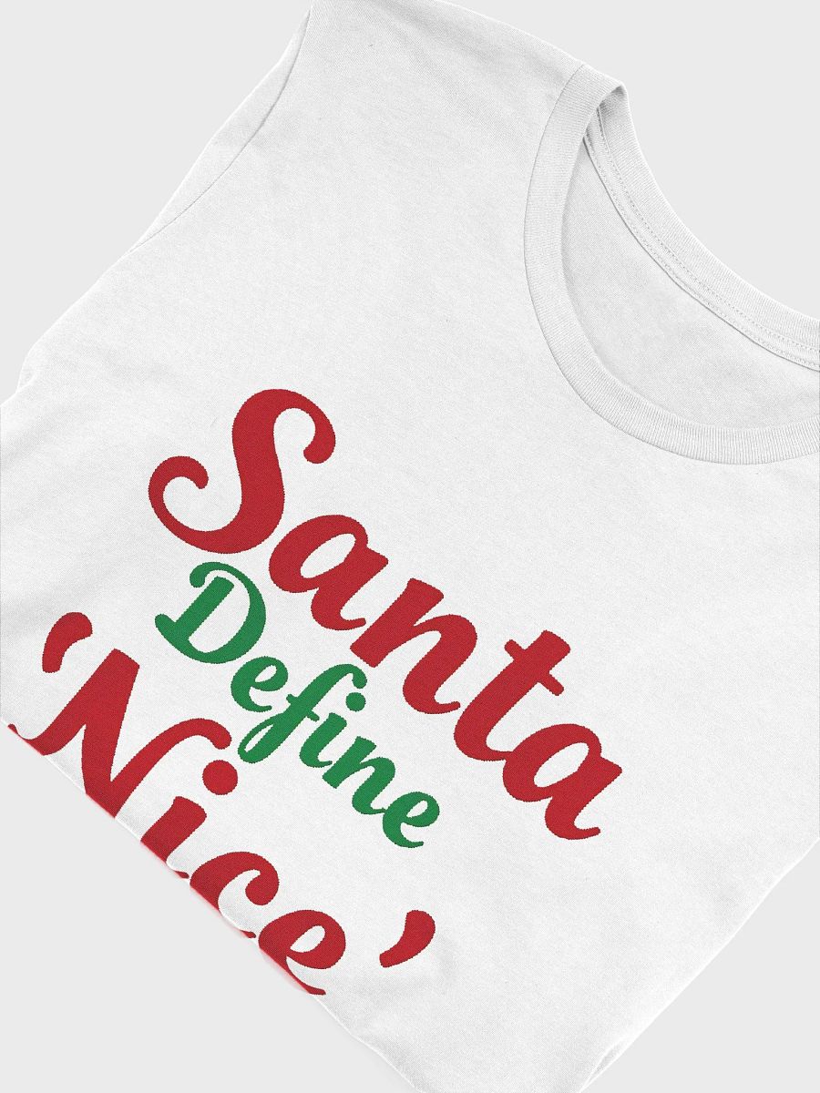 Santa Define 'Nice' T-Shirt product image (6)