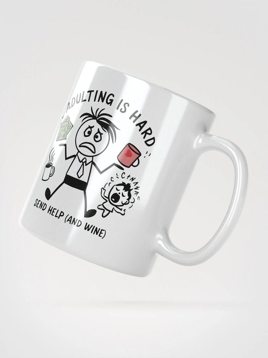 Adulting Is Hard Cup product image (4)