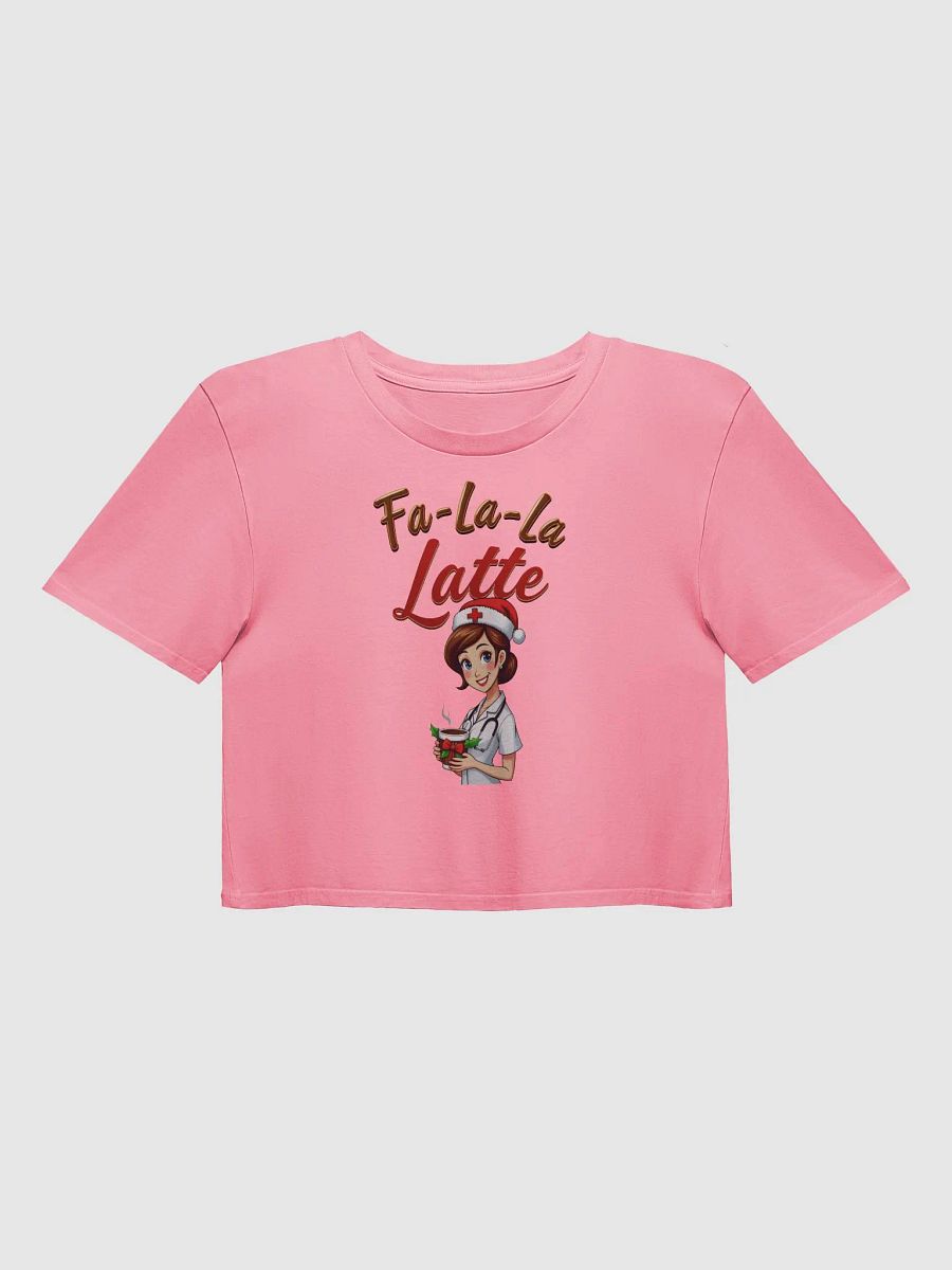 Fa-La-La Latte Nurse Premium Crop Top product image (3)