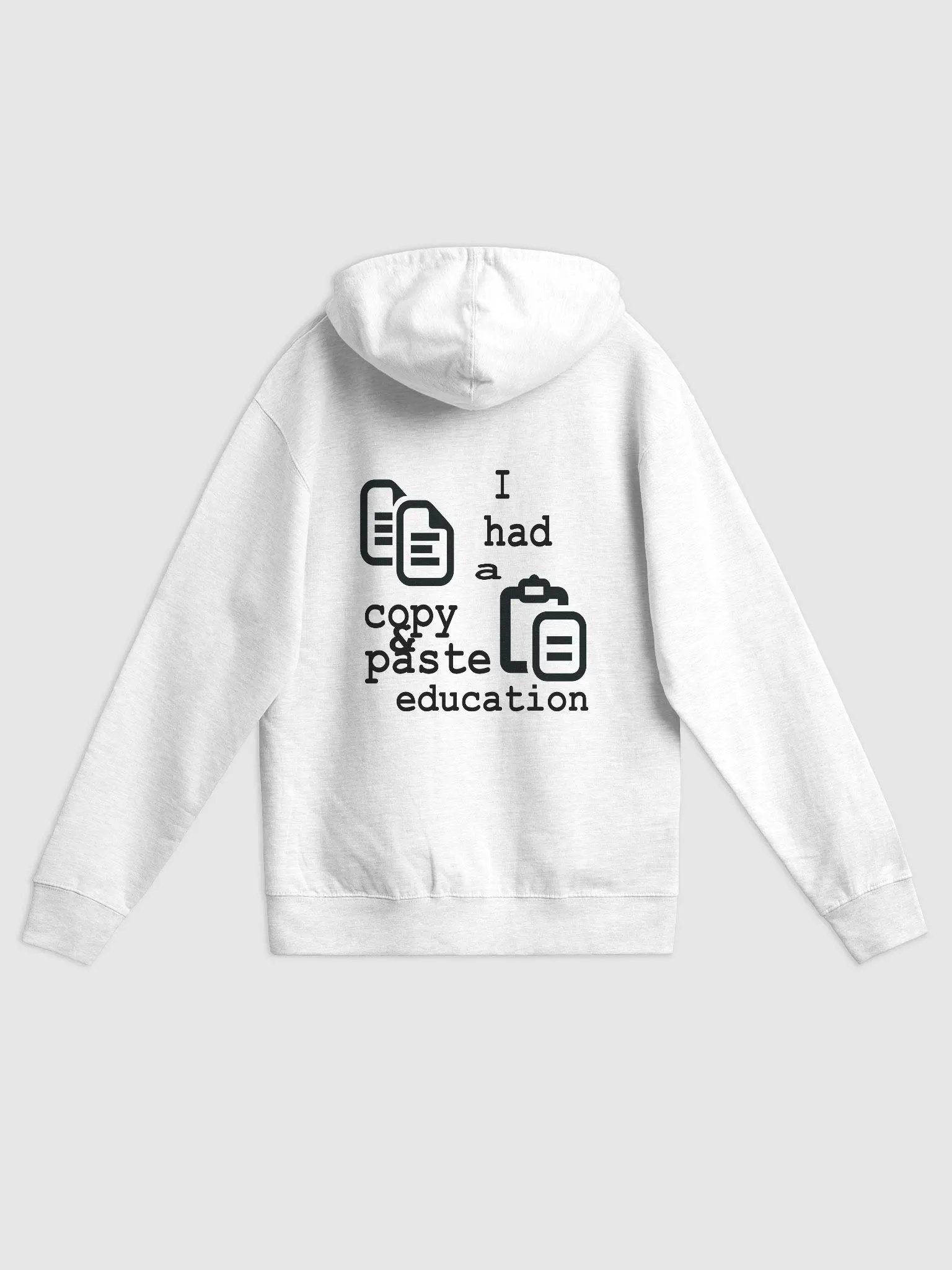 I Had A Copy & Paste Education - Black - Independent Trading Co. Fleece Zip Up Hoodie product image (1)