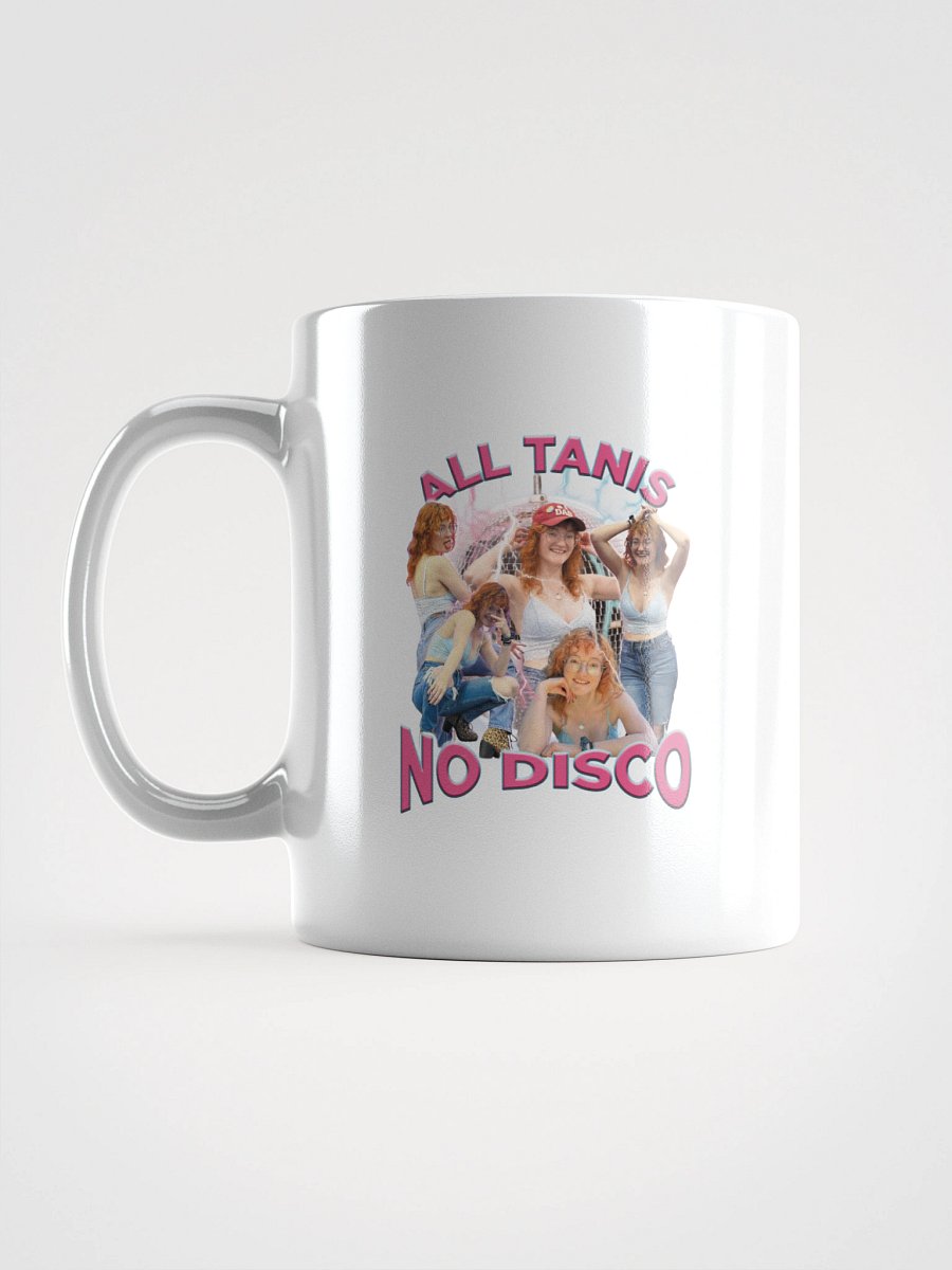 All Tanis No Disco Mug product image (2)