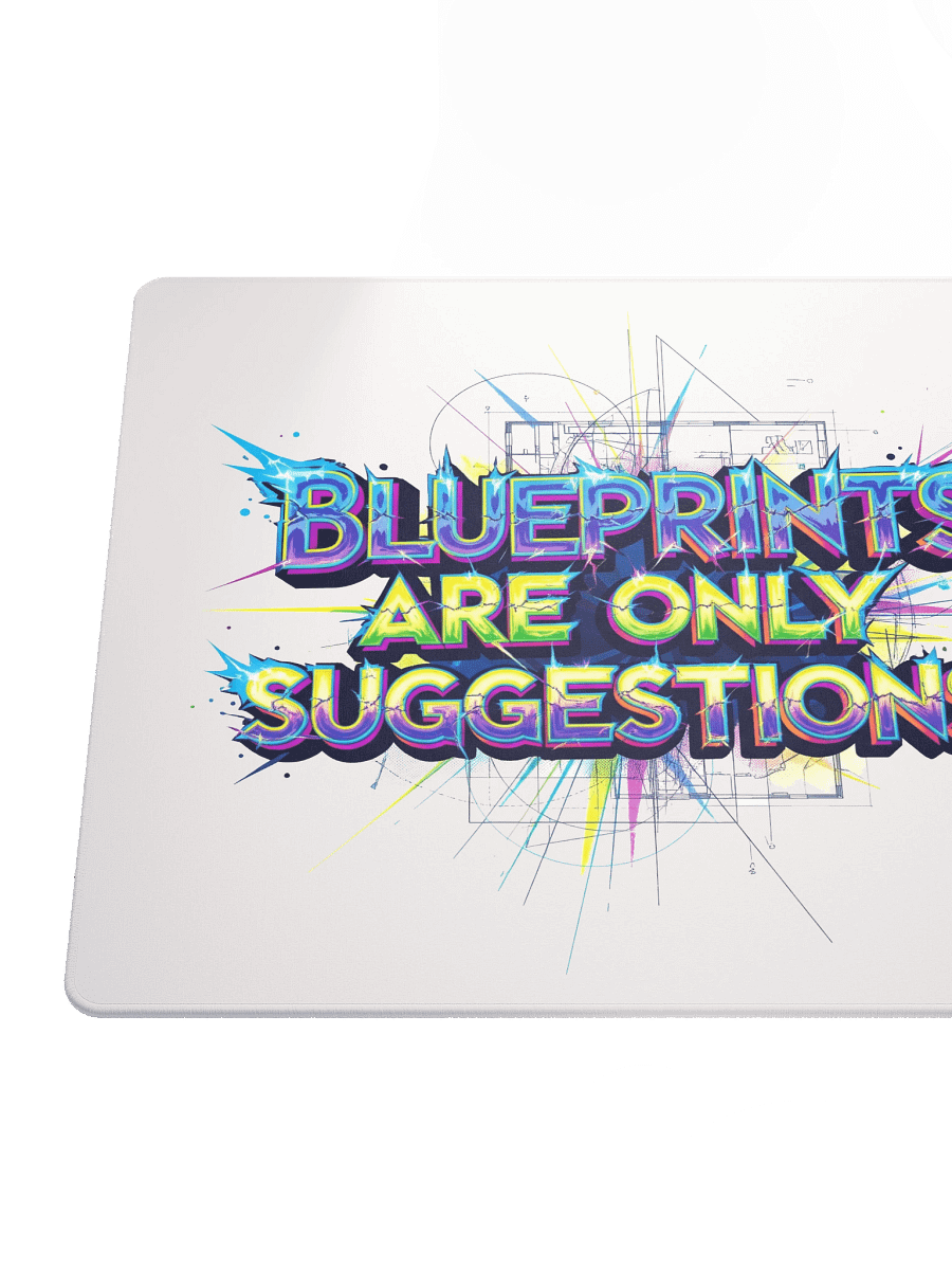 Blueprints Are Only Suggestions Gaming Mouse Pad product image (10)