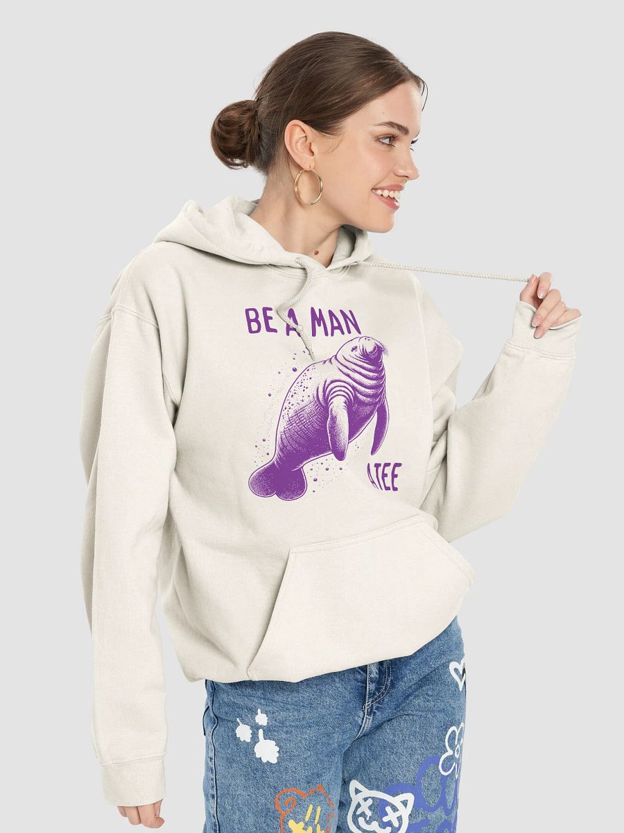 Be a man-atee Hoodie product image (7)