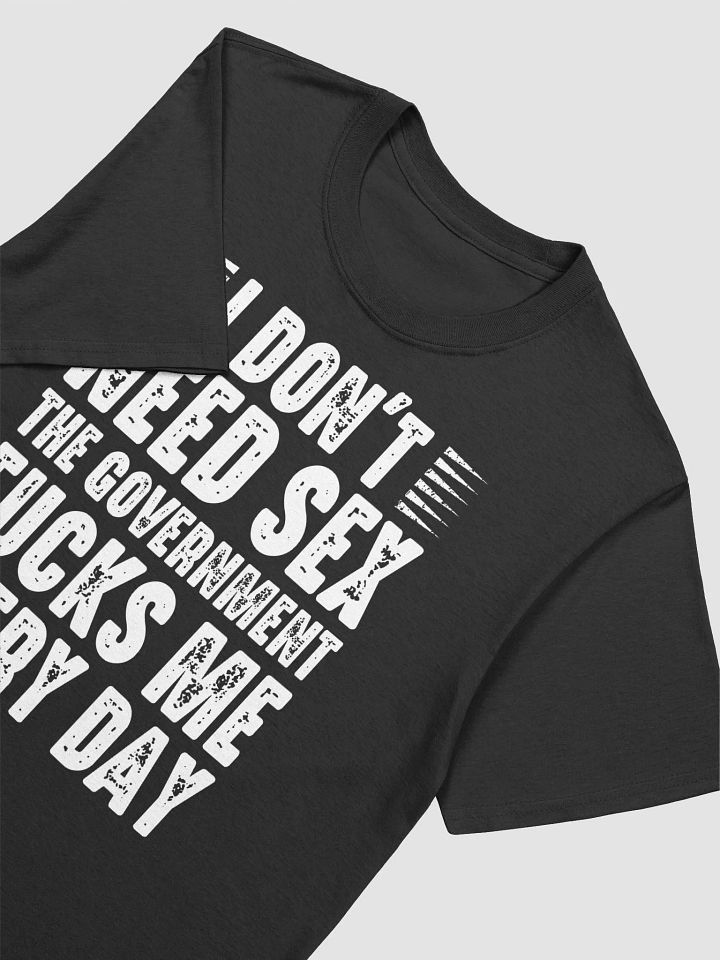 I Don't Need Sex Crypto Fucks Me Everyday T-Shirt product image (2)