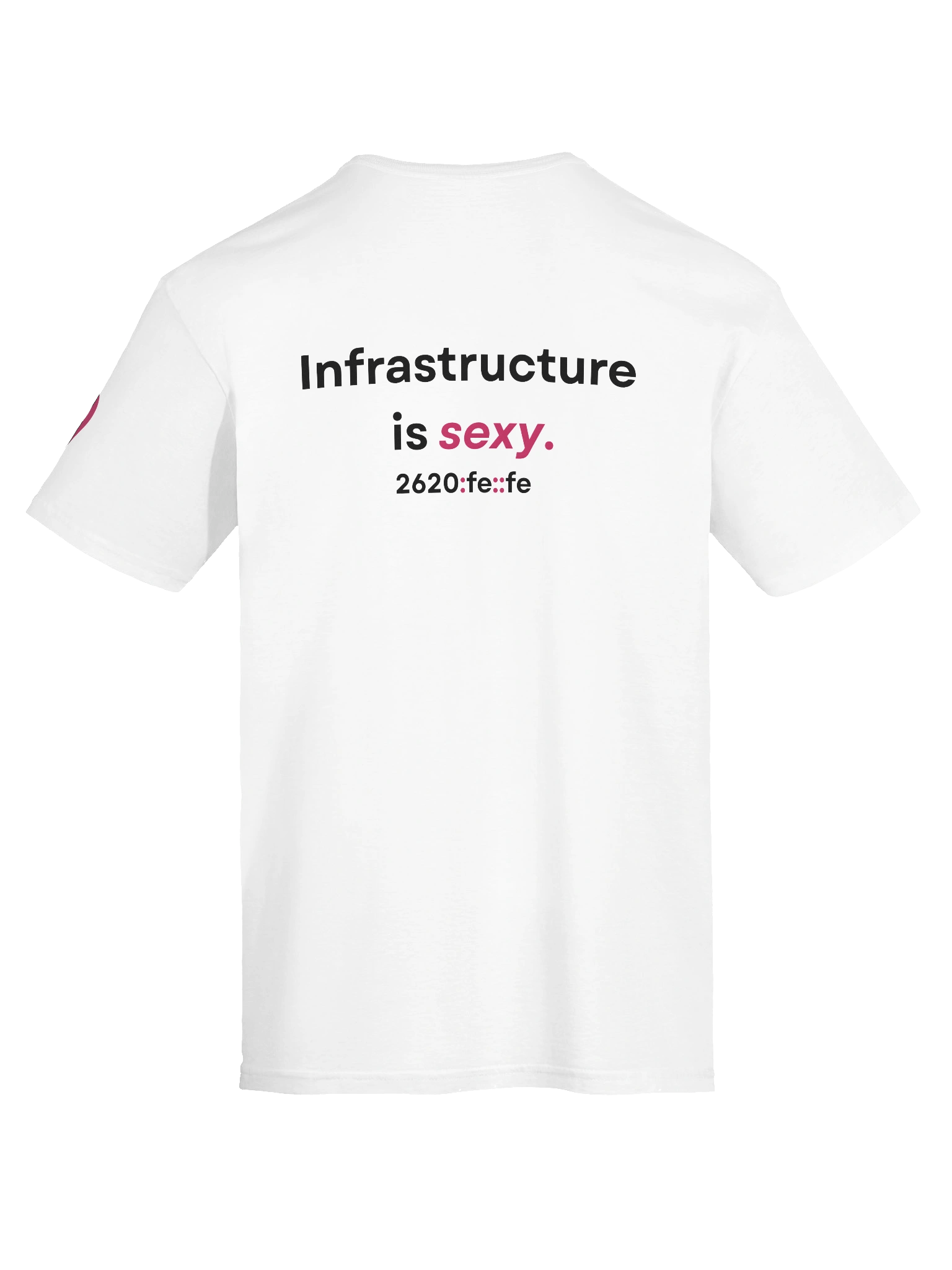 "Infrastructure is sexy." T-Shirt product image (11)