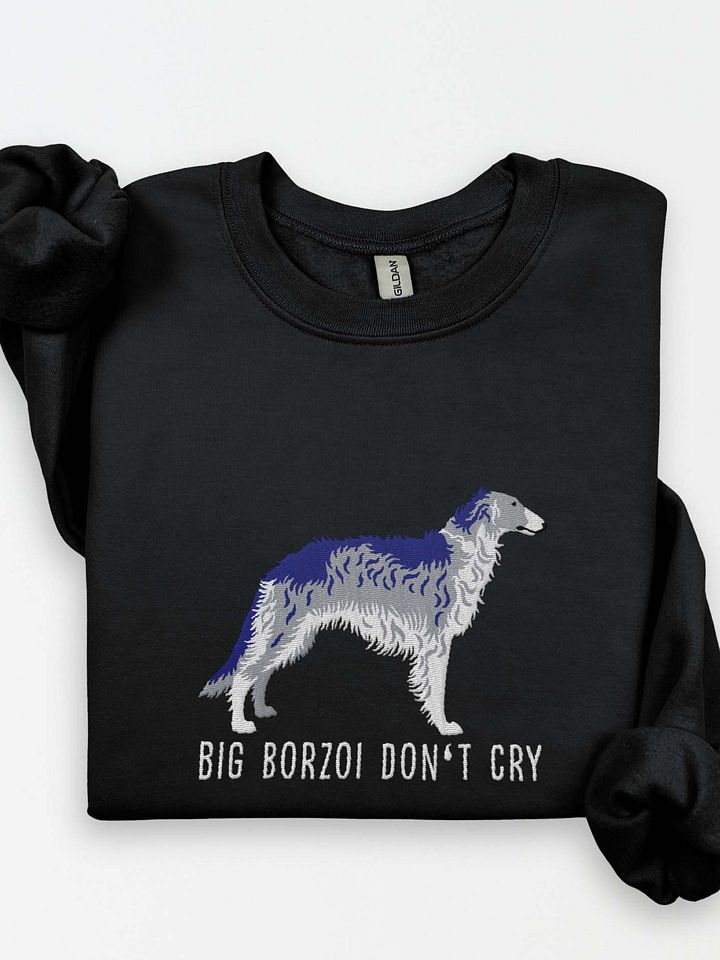 Big Borzoi Don't Cry Sweatshirt (Embroidered) of a Borzoi(Blue) product image (1)