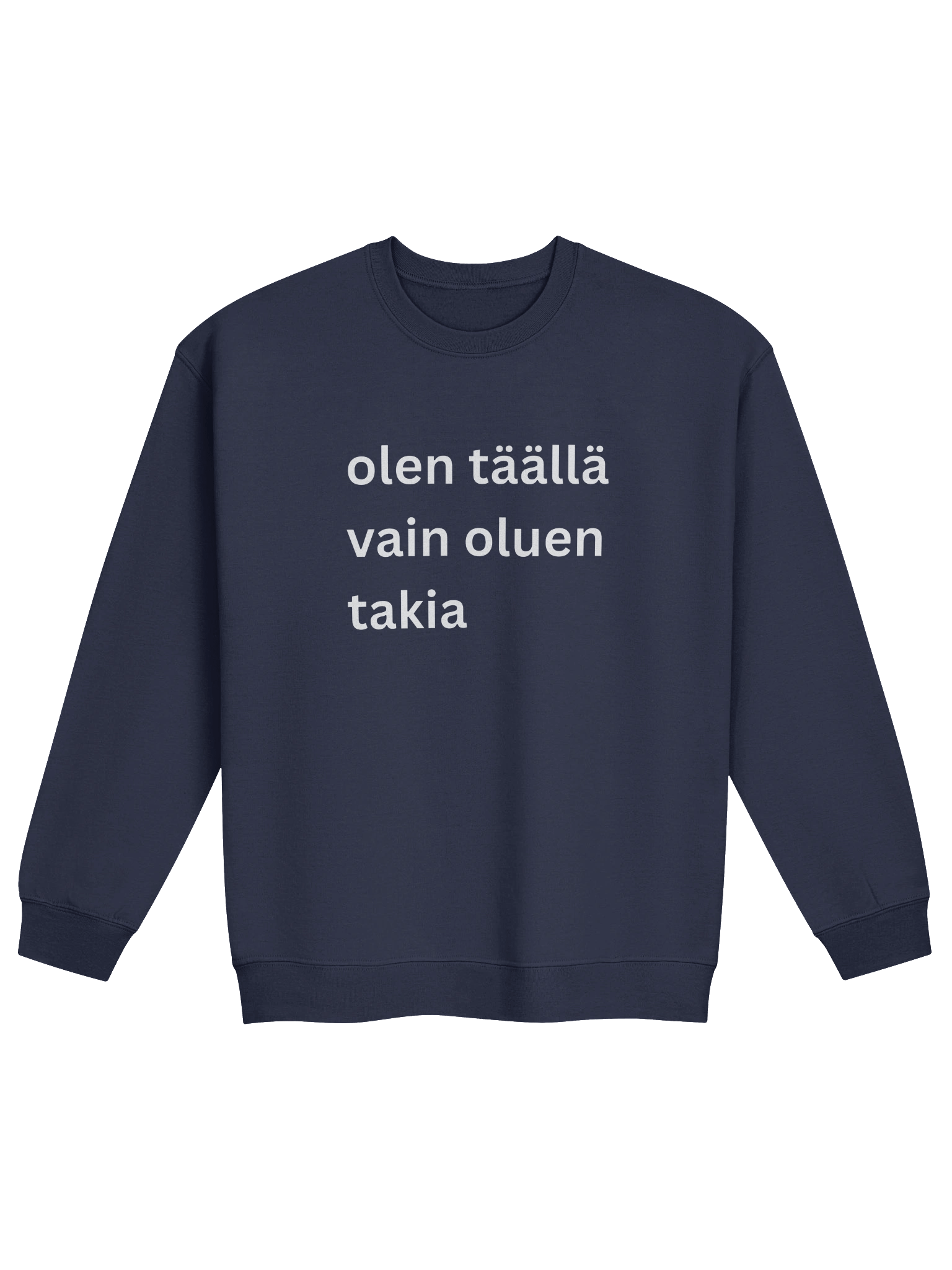 Olen Täällä - Collegepaita product image (1)