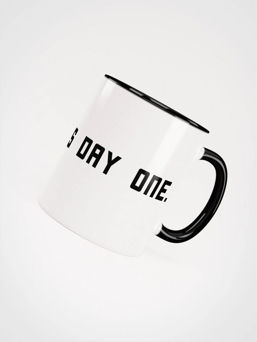 Every Day Is Day One Mug product image (4)