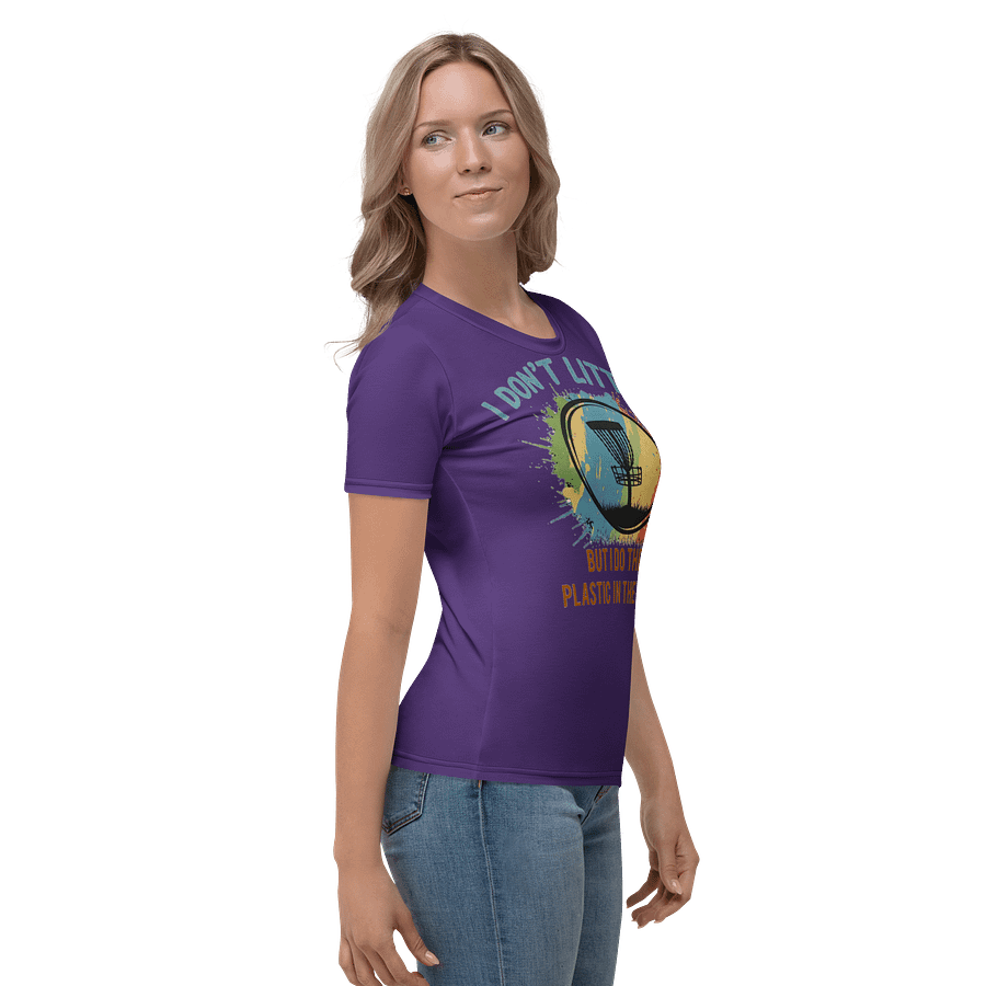 Fancy Lads Women's Purple T-shirt "I Don't Litter But I Do Throw Plastic In The Woods" product image (5)