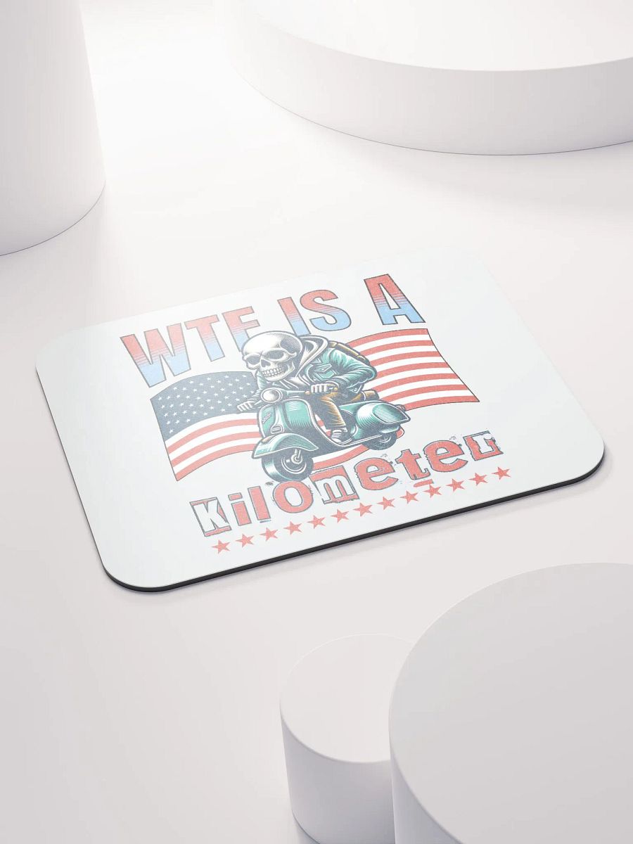 WTF Is A Kilometer? Skeleton Scooter Mouse Pad product image (4)