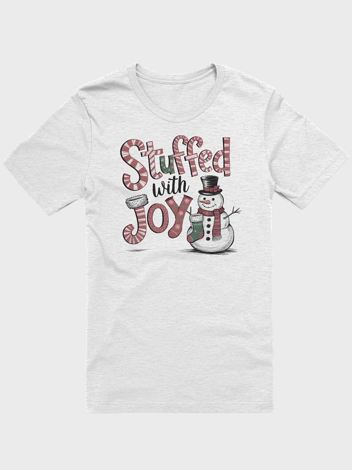 “Stuffed with Joy” t-shirt, festive t-shirt, jolly snowman, holiday cheer, Christmas spirit, festive fashion, holiday outfit, gift idea product image (1)