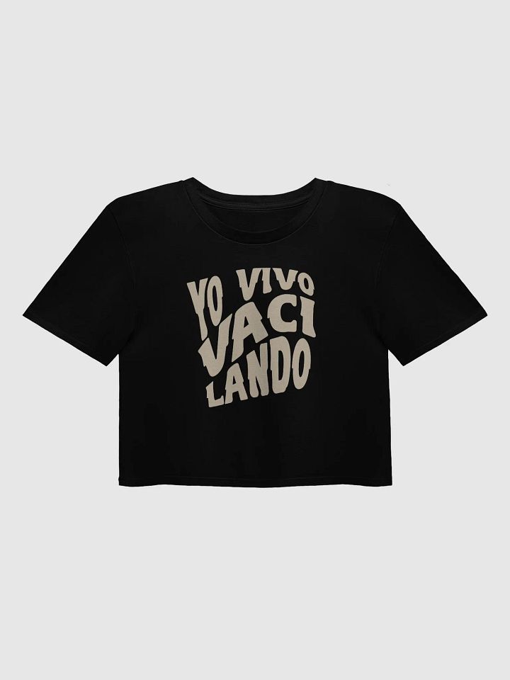 Yo Vivo Vacilando Crop Top product image (1)
