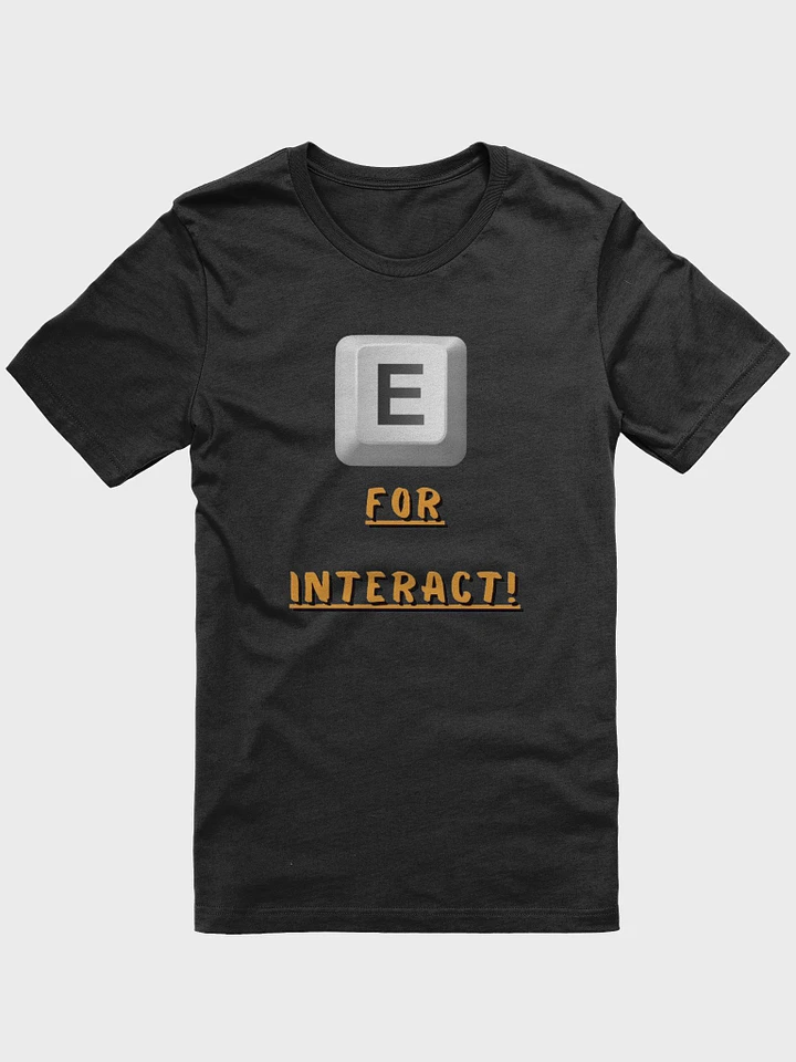 E for Interact! - Supersoft T-Shirt product image (1)