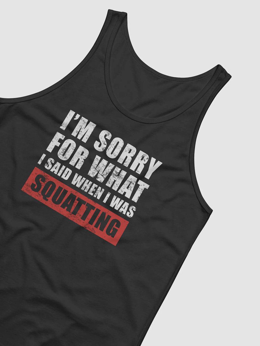 I'm Sorry For What I Said Tank product image (3)