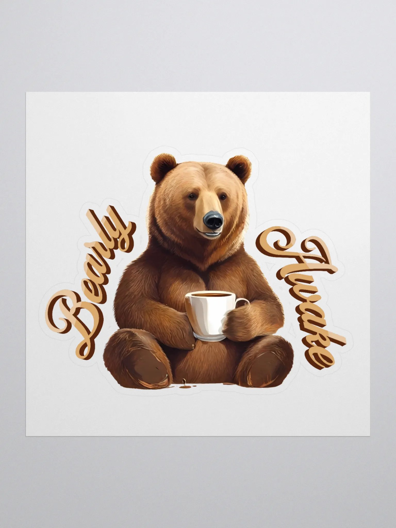 Bearly Awake Kiss Cut Sticker product image (1)