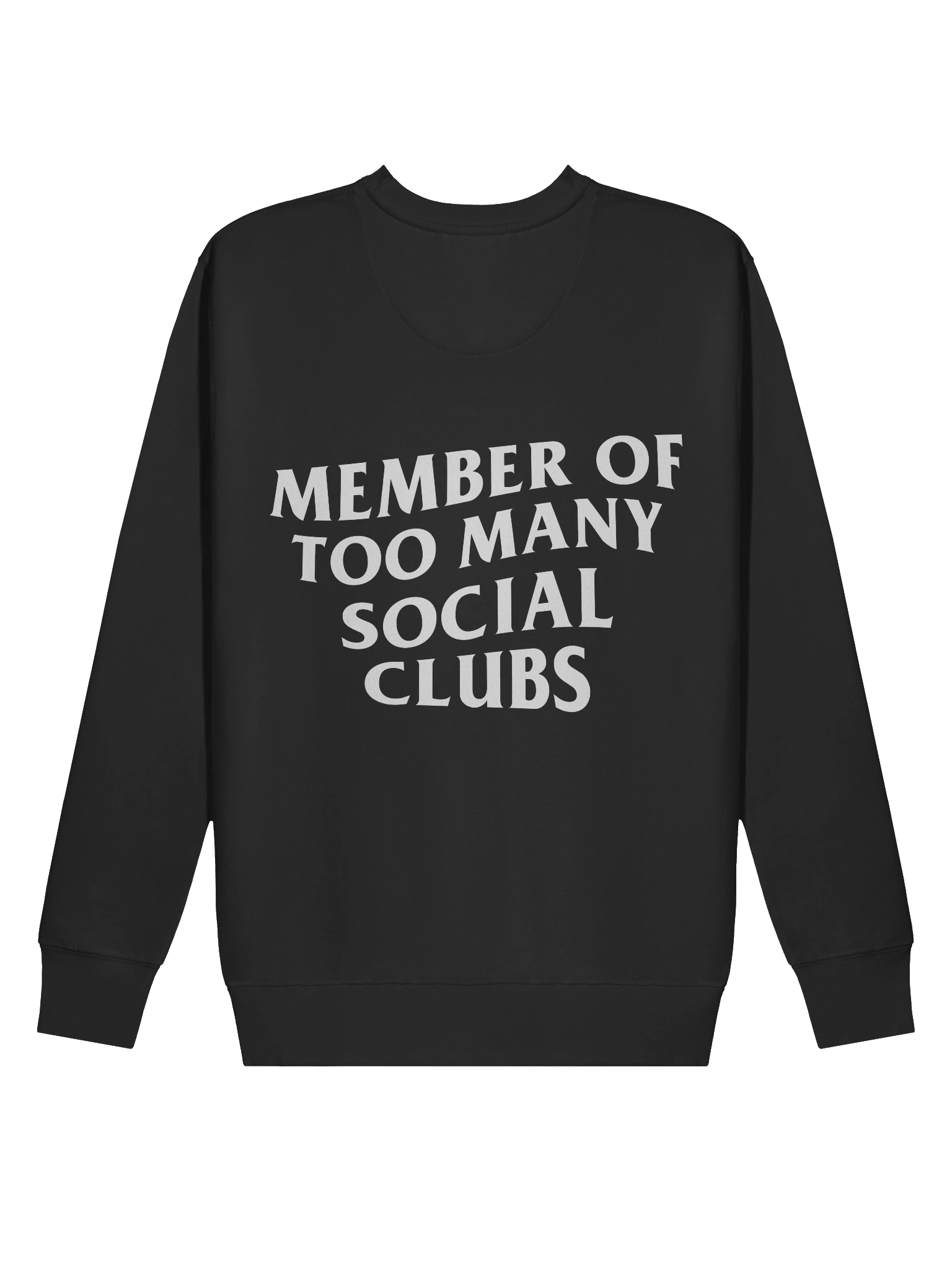 Member of Too Many Social Clubs Sweatshirt product image (5)