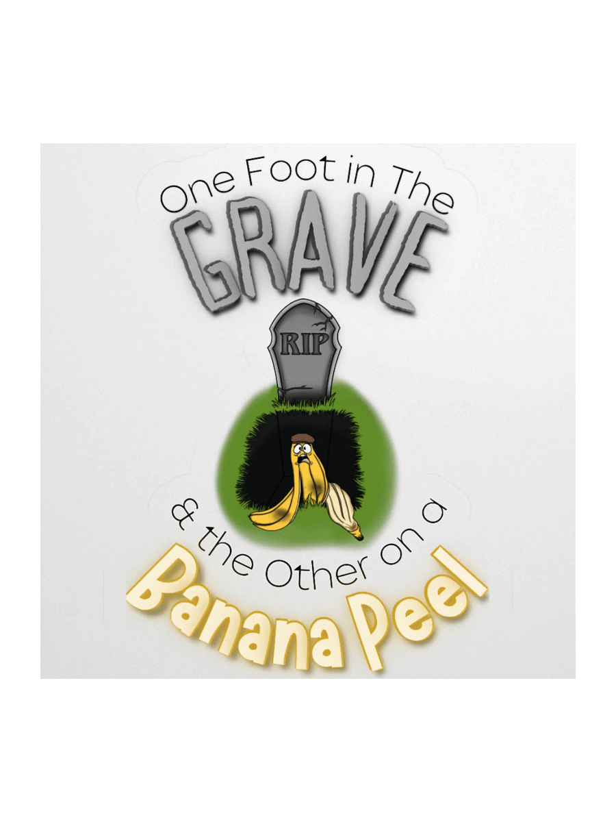 One Foot in the Grave Sticker product image (2)
