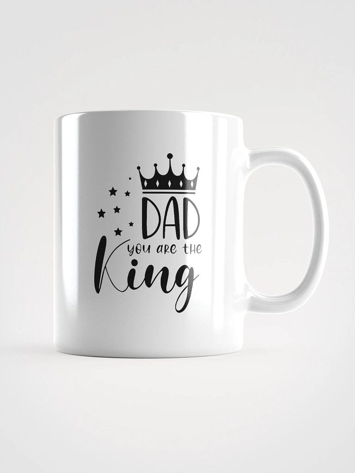 Dad You Are The King Coffee Mug product image (1)