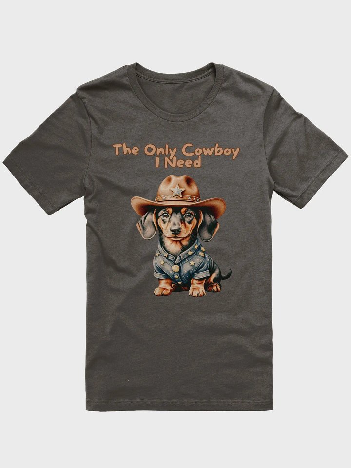 The Only Cowboy I Need T-Shirt product image (1)