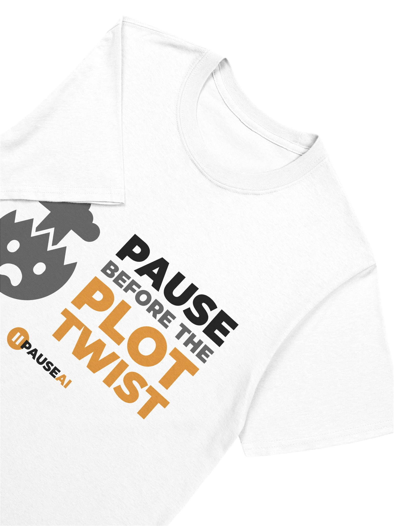 PauseAI Before the Plot Twist (White) product image (7)
