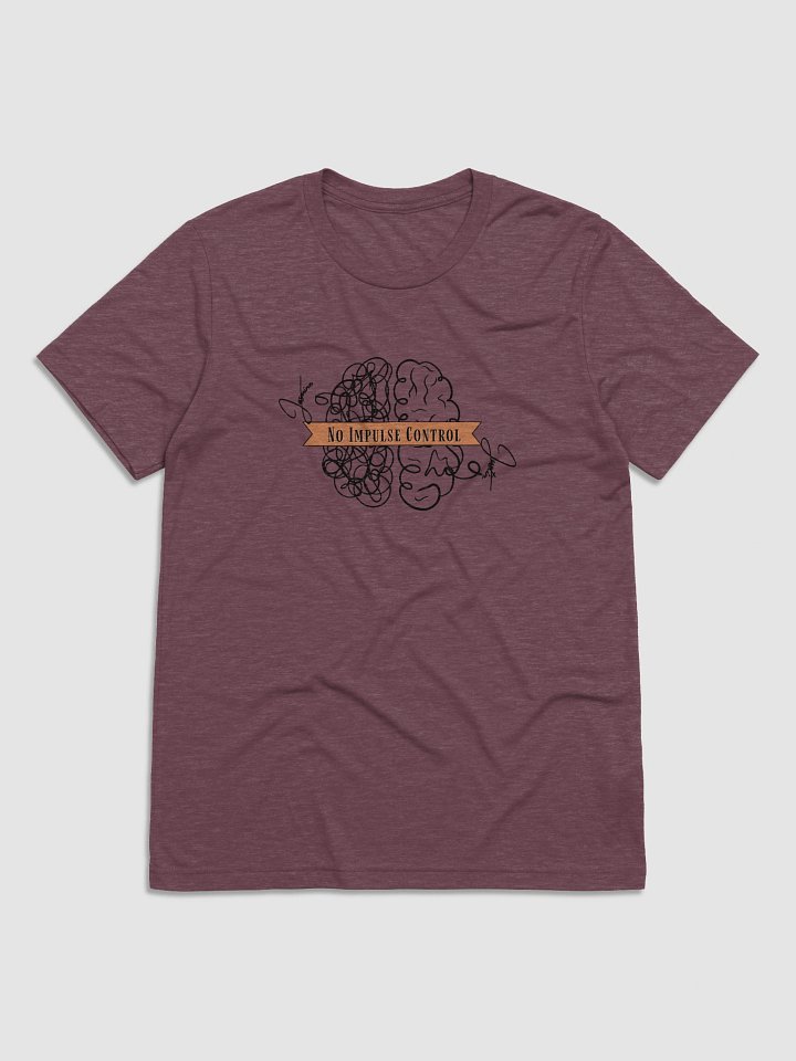 No Impulse Control Banner Tee product image (2)