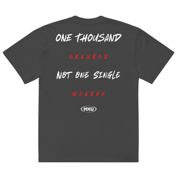 One Thousand Excuses T-Shirt product image (1)