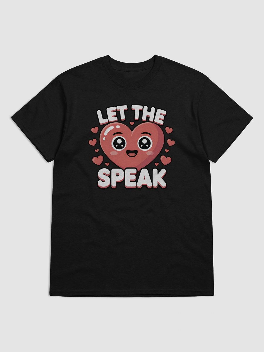 Let the Heart Speak T-Shirt product image (6)