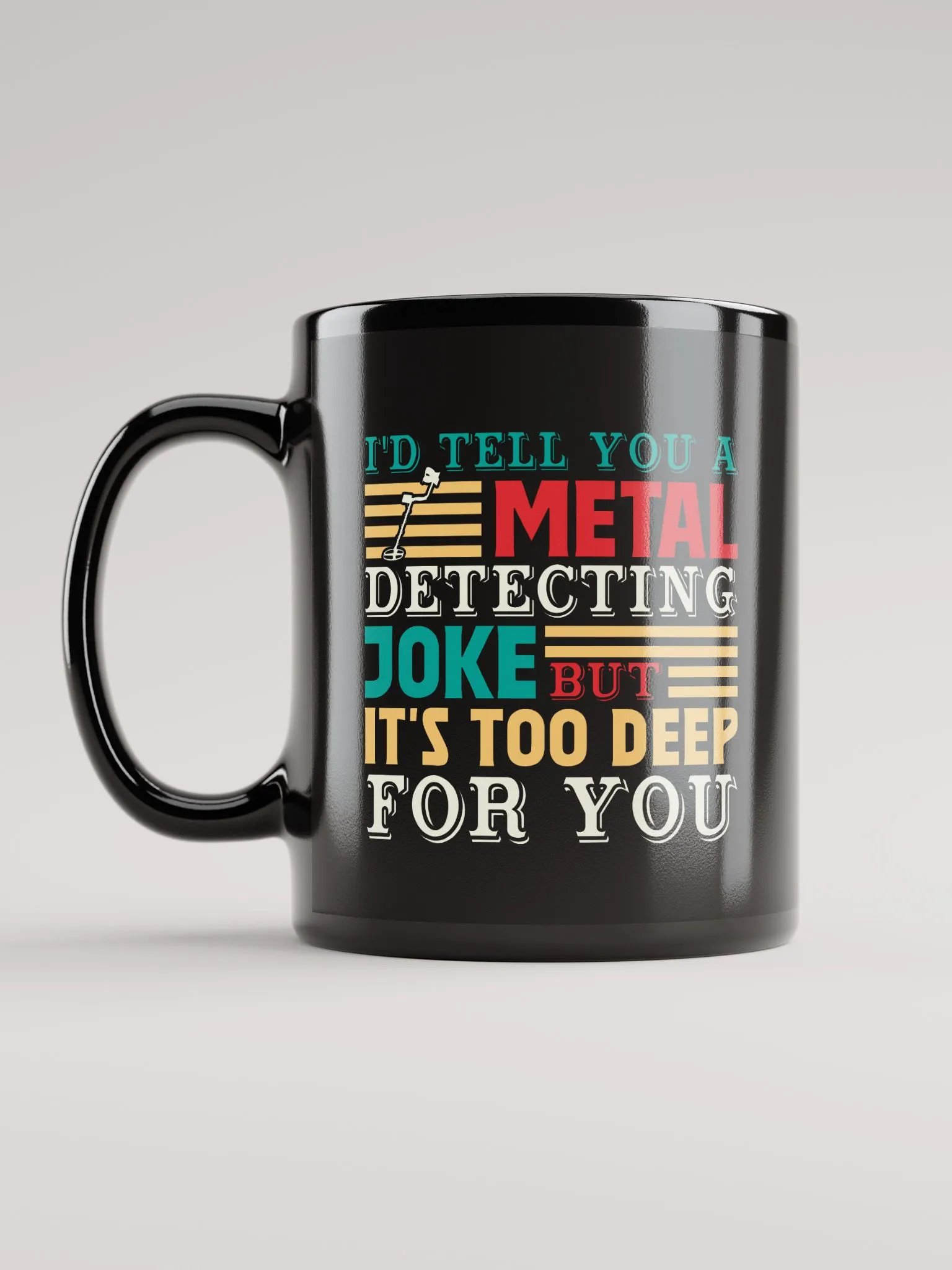 Metal Detecting Joke Mug product image (12)