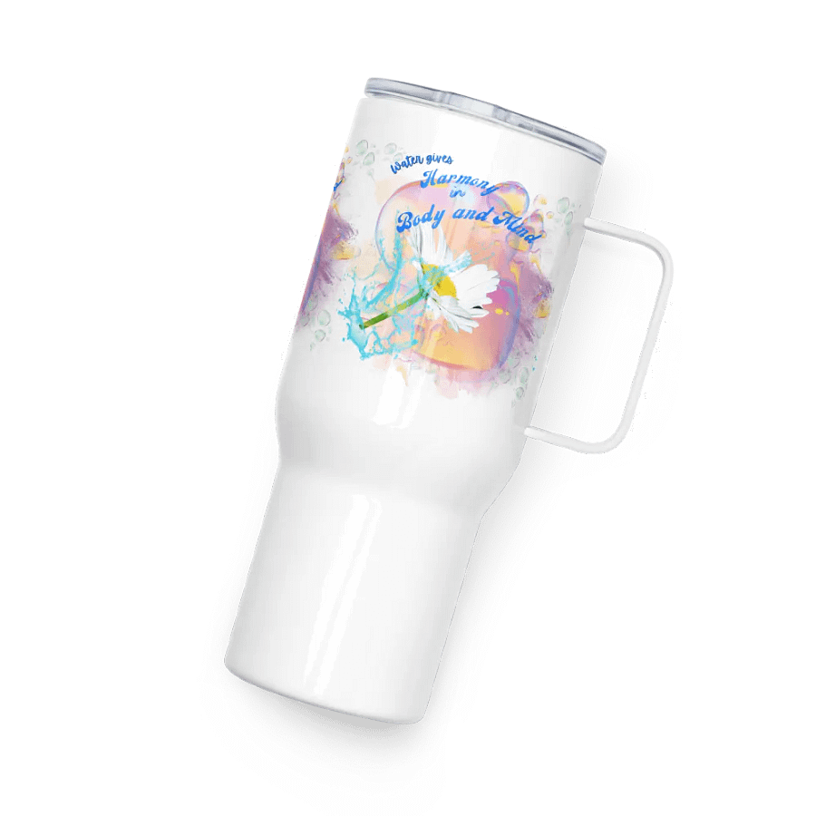 Travel mug with handle with beautiful swirly blue water drops  featuring This water gives Harmony in Body and Mind'. product image (4)