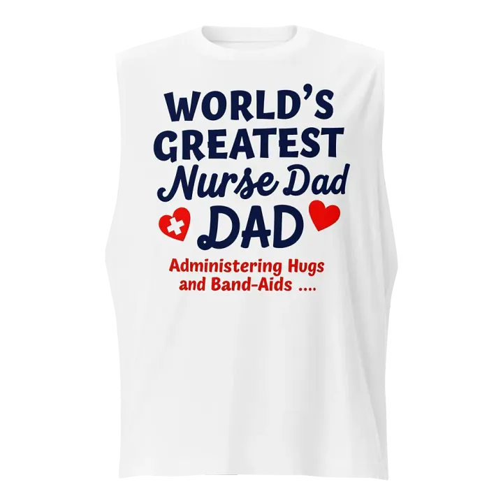 World's Greatest Nurse Dad Muscle Tank product image (1)