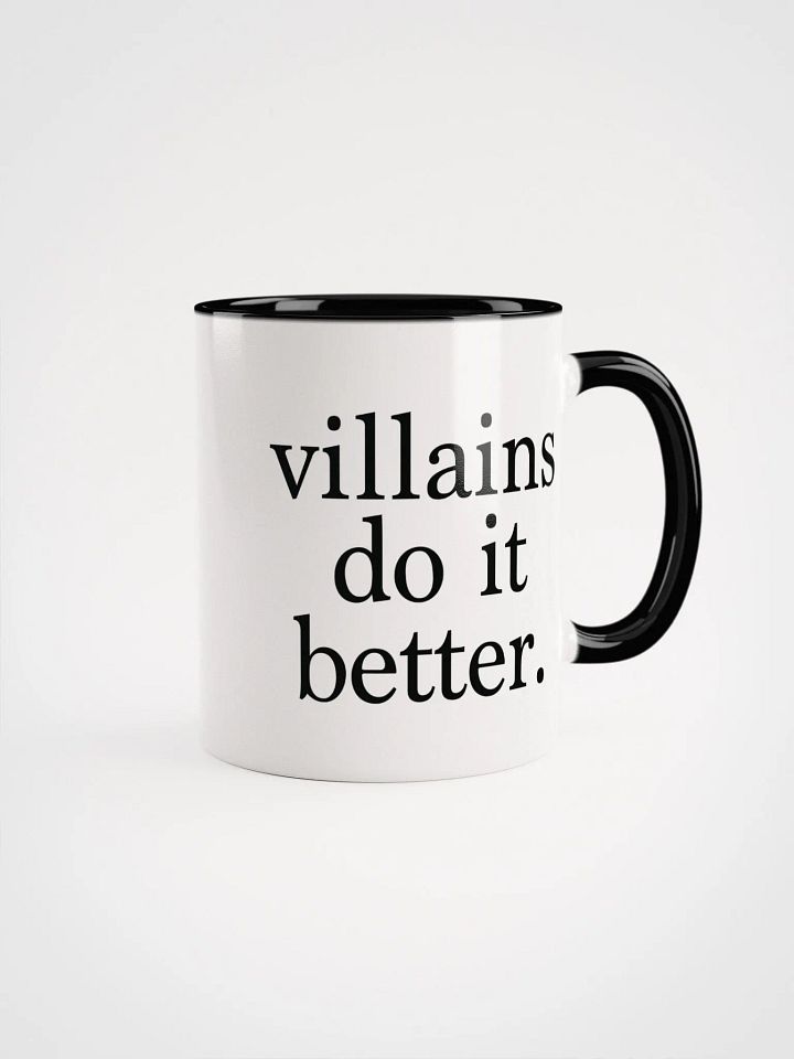 Villains Do It Better Mug product image (1)