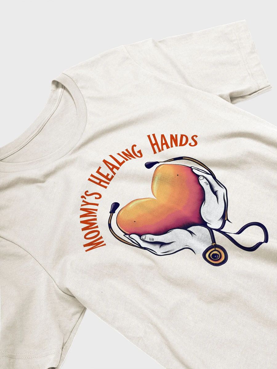 Mommy's Healing Hands T-Shirt product image (30)