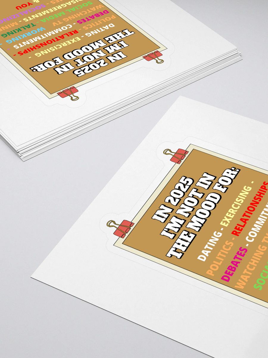 In 2025 I'm Not In The Mood Funny Sticker product image (4)