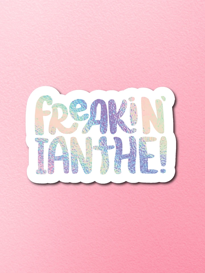 Freakin' Ianthe! Sticker (Holographic) product image (1)