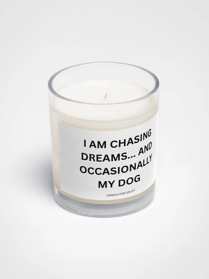 I Am Chasing Dreams...And Occasionally My Dog product image (2)
