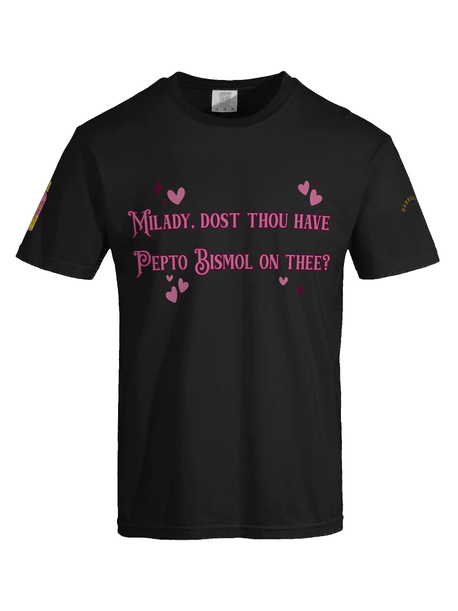 Milady, Dost Thou Have Pepto? product image (77)