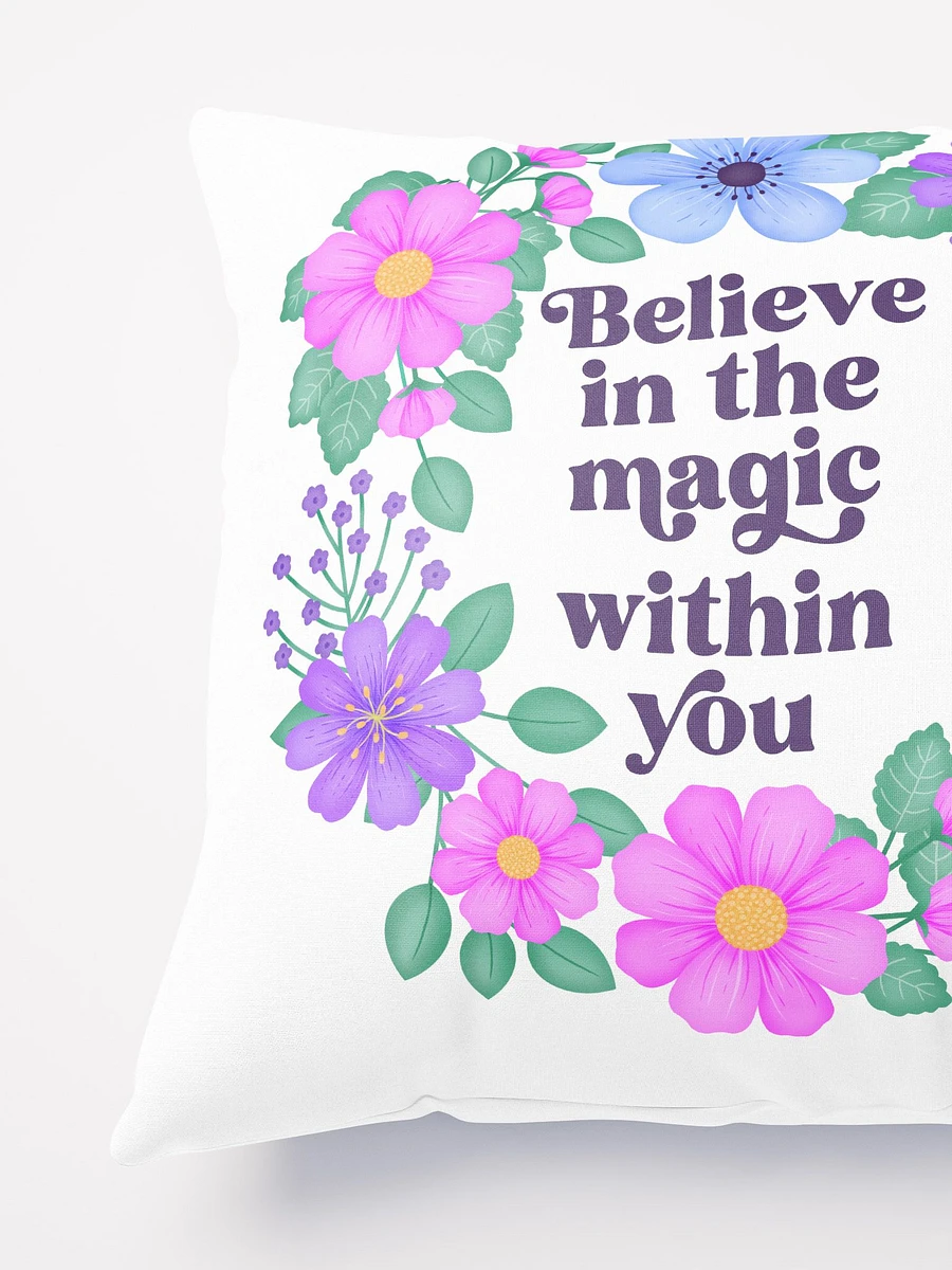 Believe in the magic within you - Motivational Pillow White product image (4)