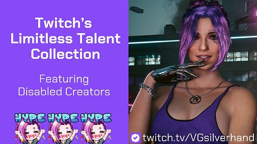 Super excited & honored to be selected for Twitch’s front page “Limitless Talent Collection” featuring disabled creators! 

5...