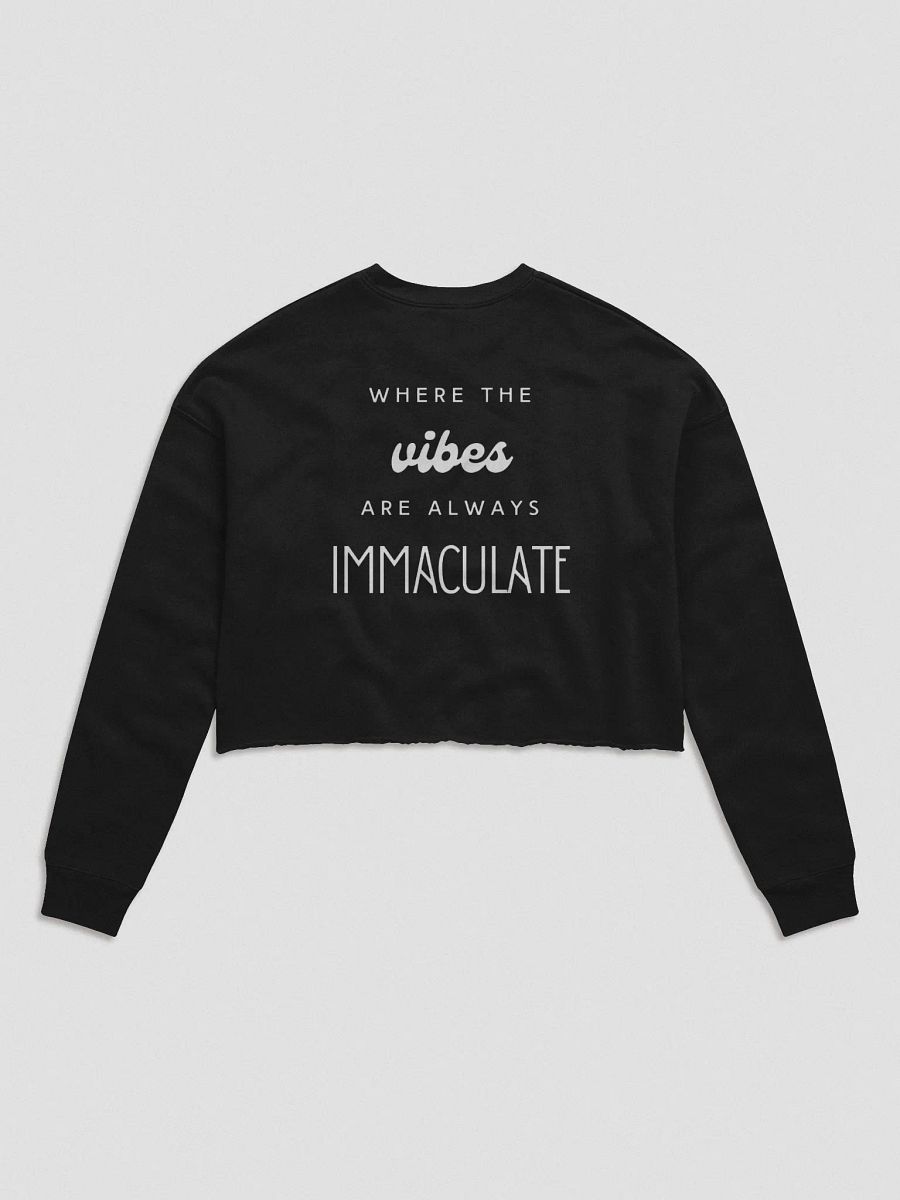 Immaculate Vibes Crop Sweatshirt product image (6)