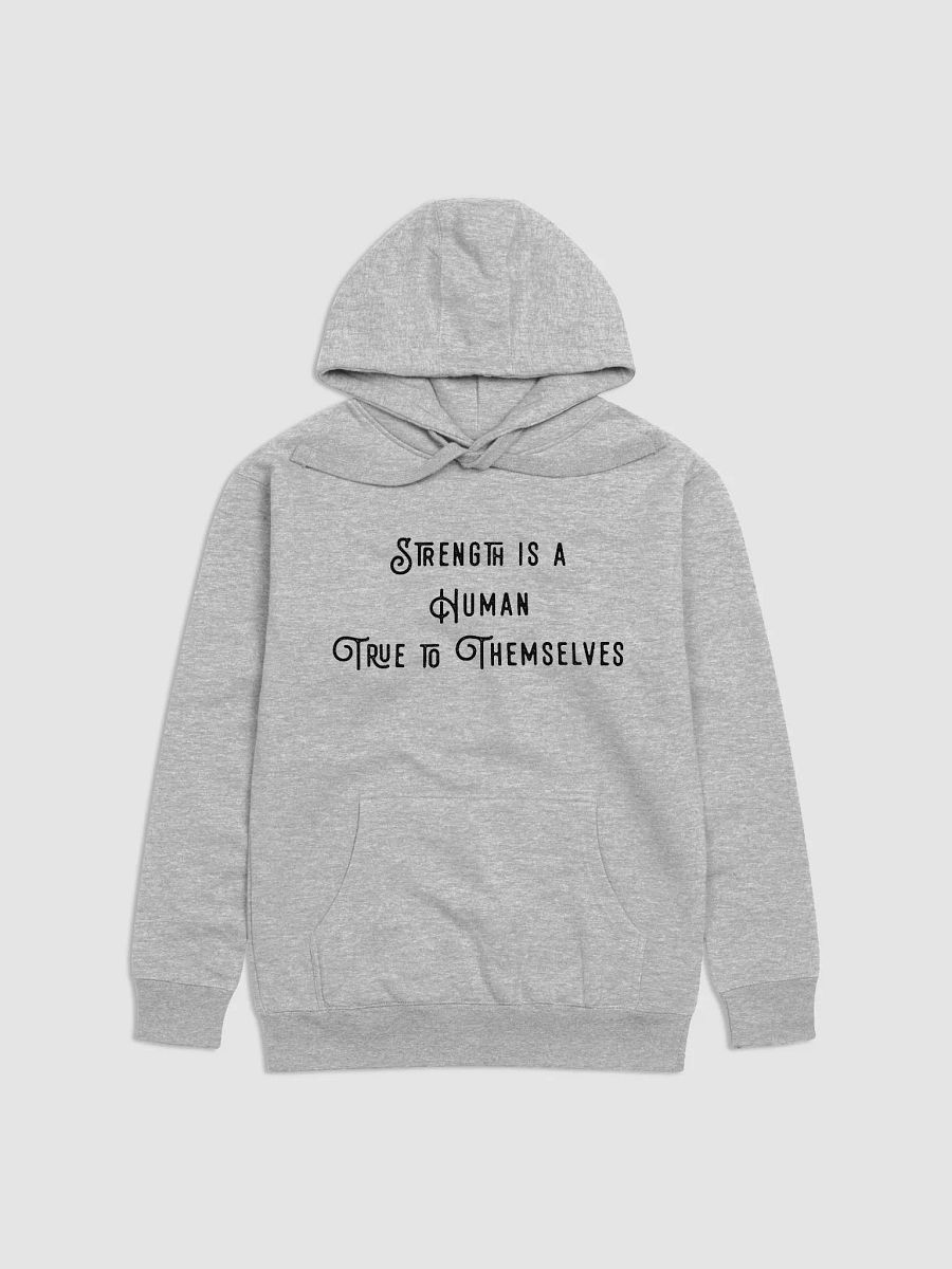 Strength is a Human - Hoodie product image (1)