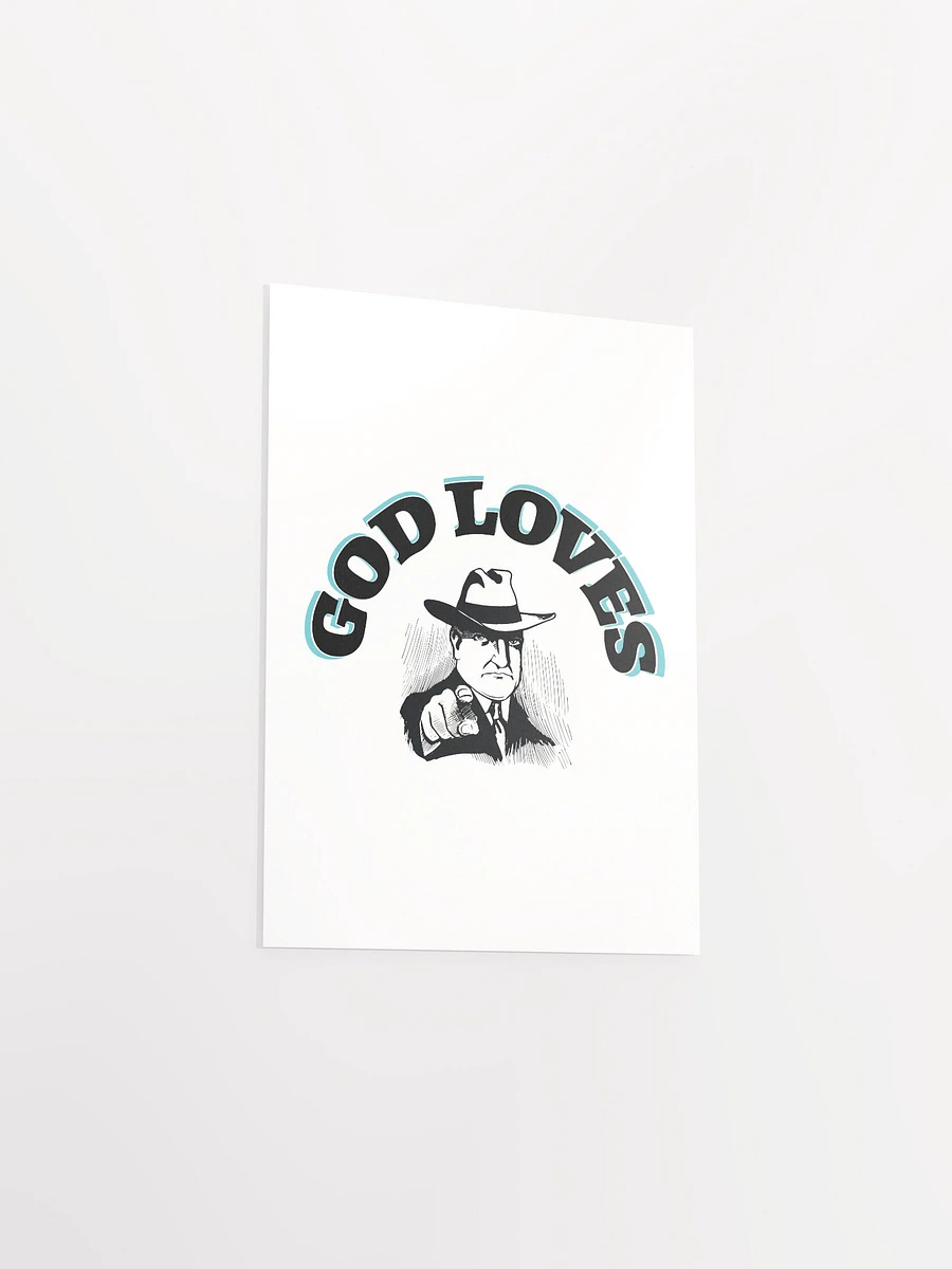 GOD LOVES YOU. Vivid Matte Poster: Illuminate Your Space! product image (25)