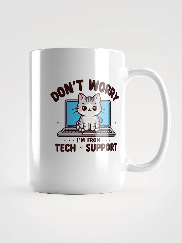 don't worry im tech support product image (1)